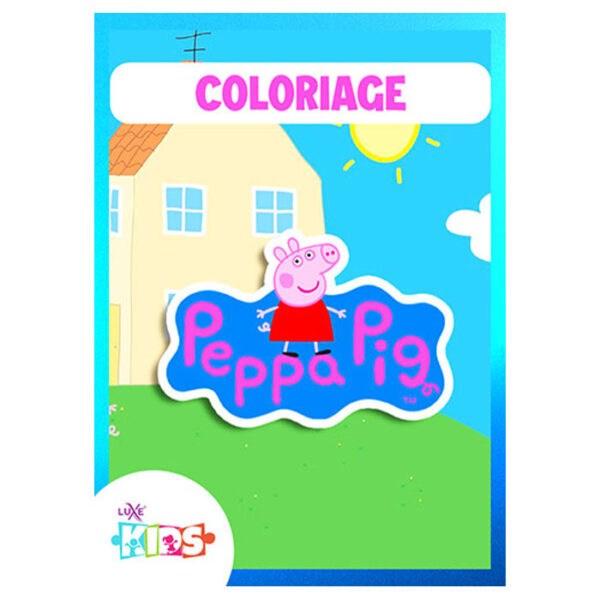 Livret de coloriage Peppa Pig – Amuse-toi avec Peppa et  sa famille !
